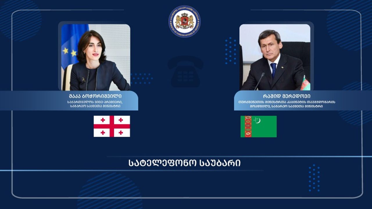 მაკა ბოჭორიშვილმა სატელეფონო საუბარი გამართა თურქმენეთის მინისტრთა კაბინეტის თავმჯდომარის მოადგილესთან, საგარეო საქმეთა მინისტრთან რაშიდ მერედოვთან